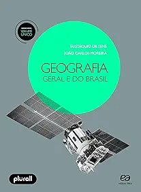 Geografia geral e do Brasil - Volume único