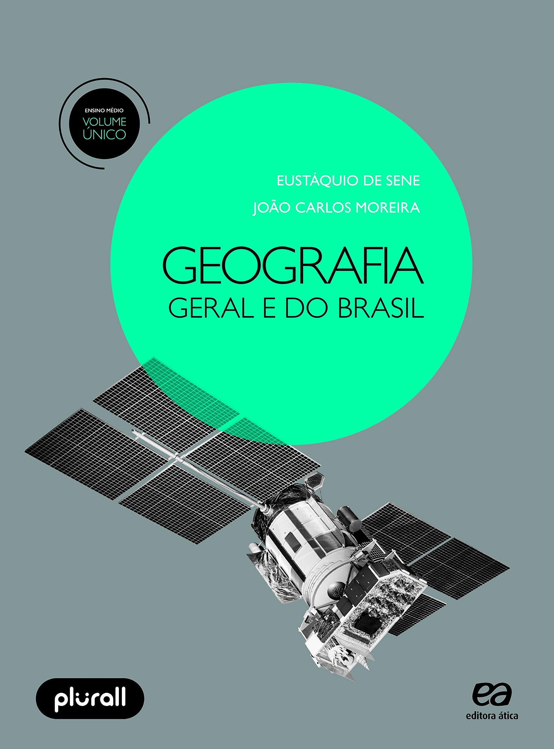 Geografia geral e do Brasil (Volume Único)
