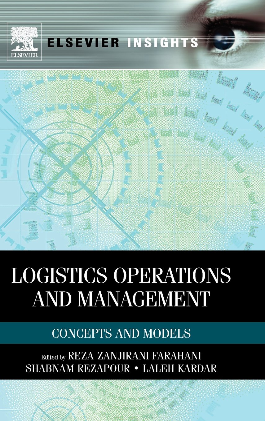 Buy Logistics Operations and Management: Concepts and Models (Elsevier Insights) — BookShops.in