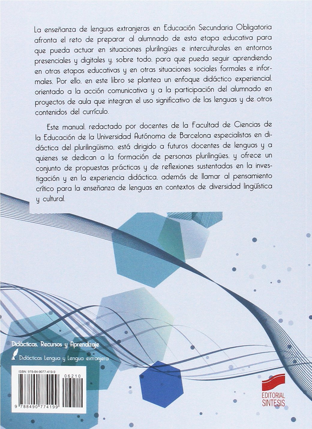 Enseñanza y aprendizaje de las lenguas extranjeras en Educación Secundaria Obligatoria - 9788490774199
