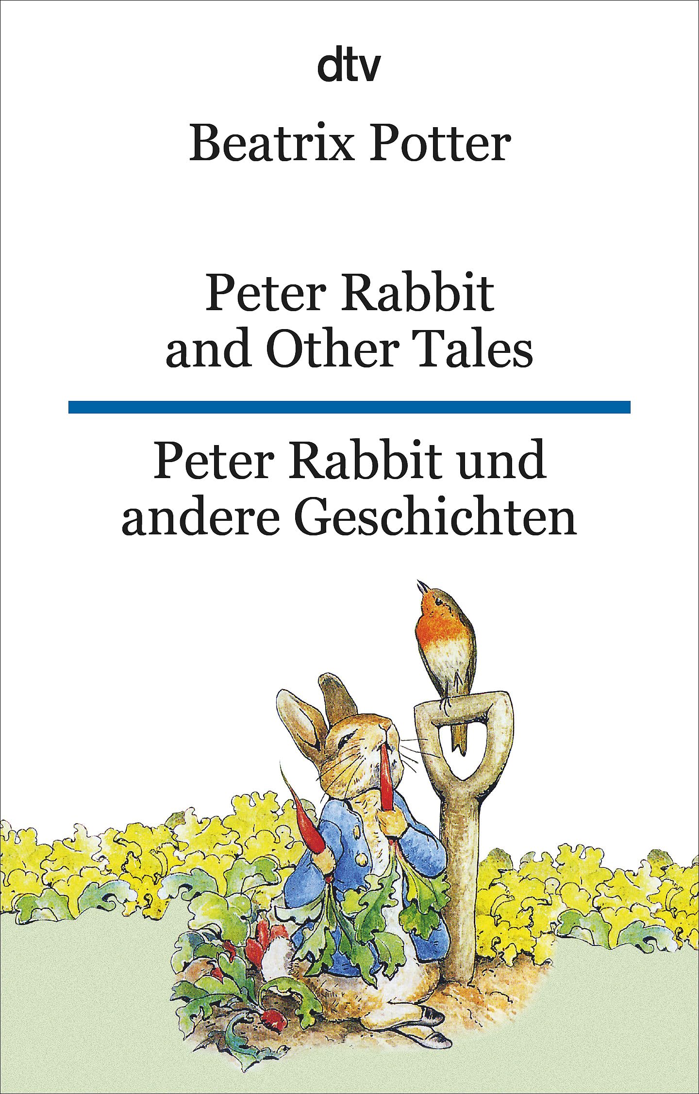 Peter Rabbit and Other Tales Peter Rabbit und andere Geschichten: dtv zweisprachig für Einsteiger – Englisch