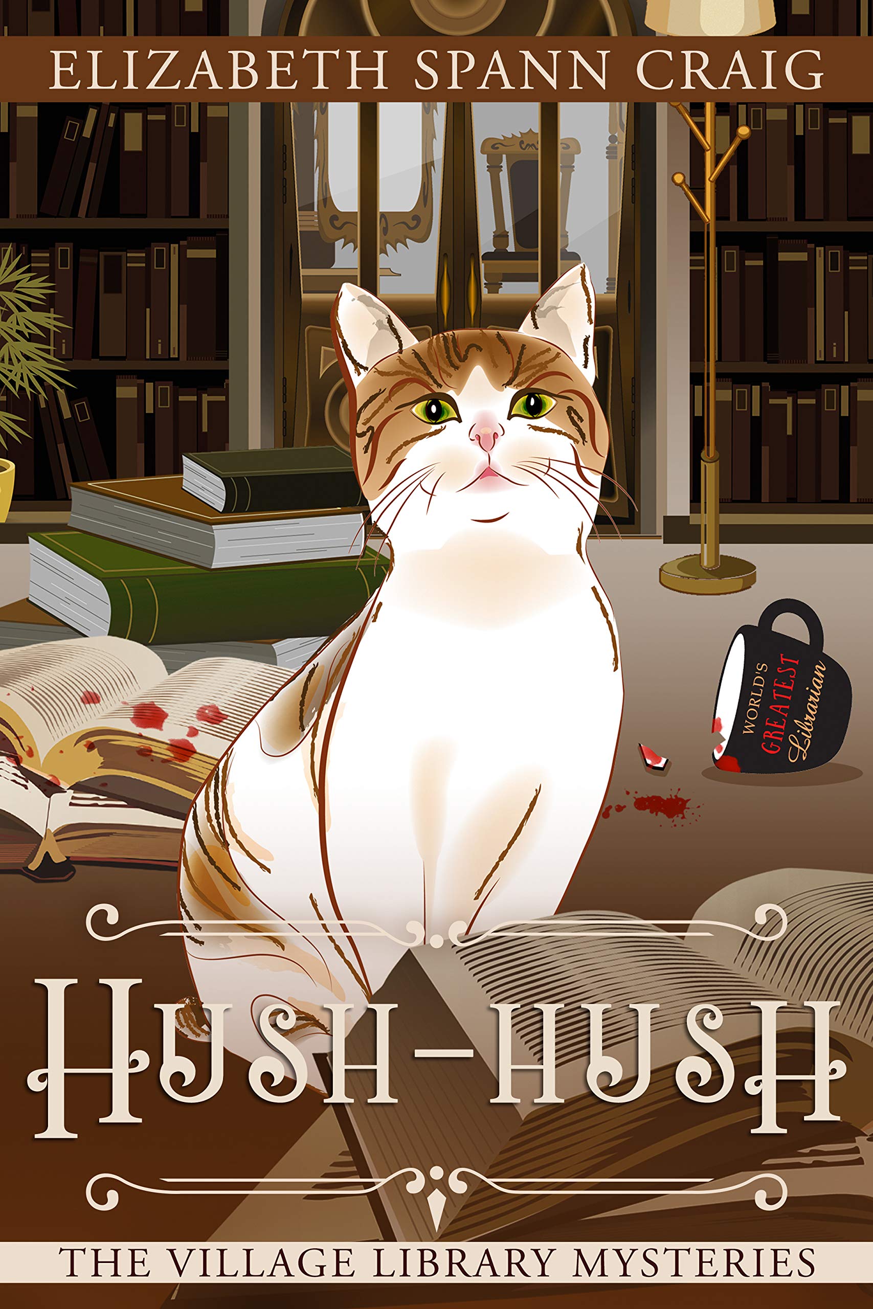 Hush-Hush (The Village Library Mysteries Book 4)