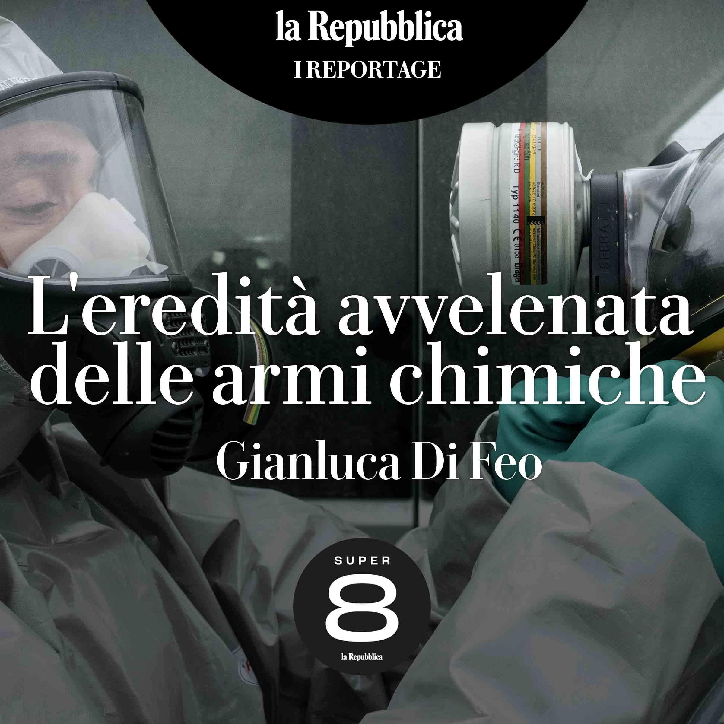L'eredità avvelenata delle armi chimiche