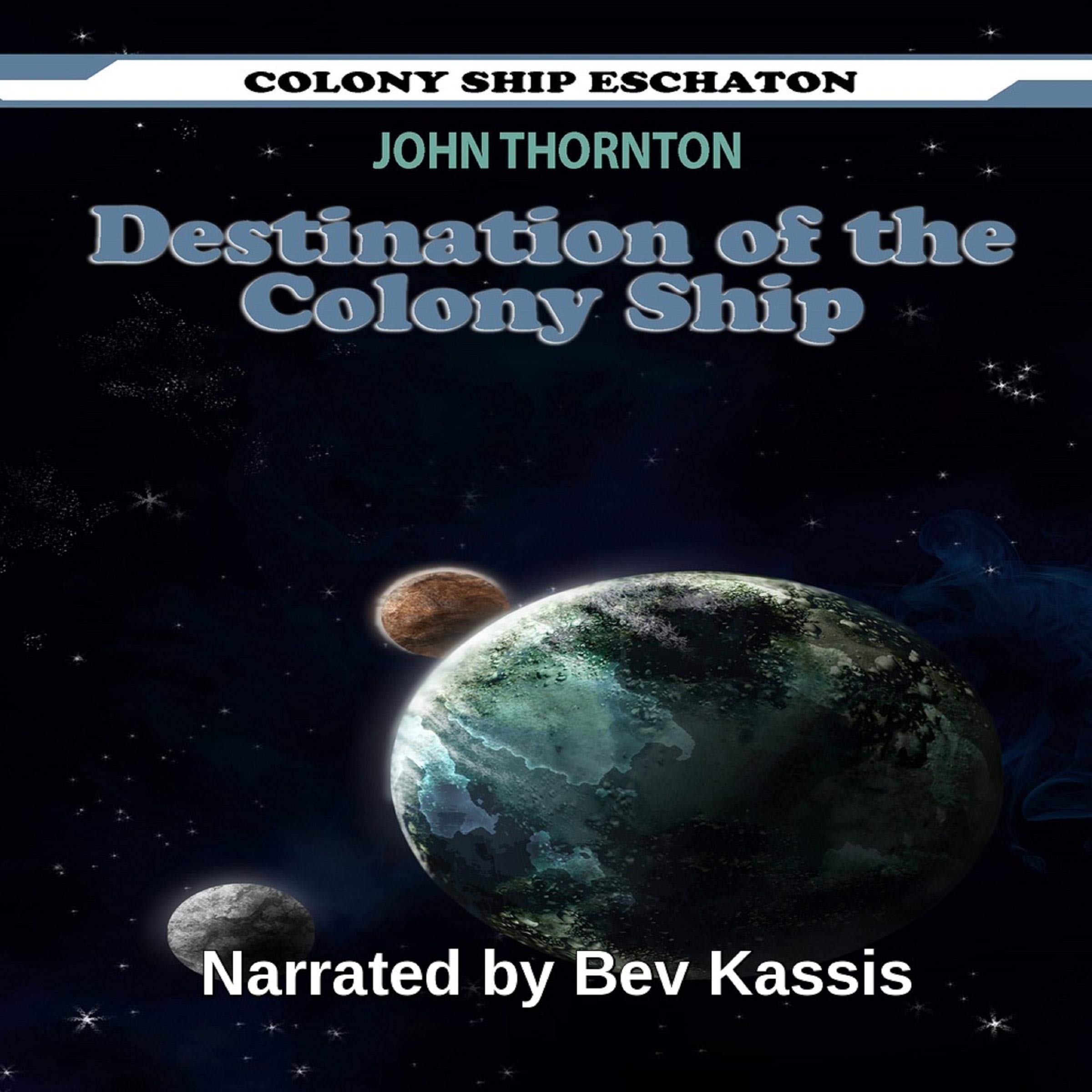 Cover art for Destination of the Colony Ship