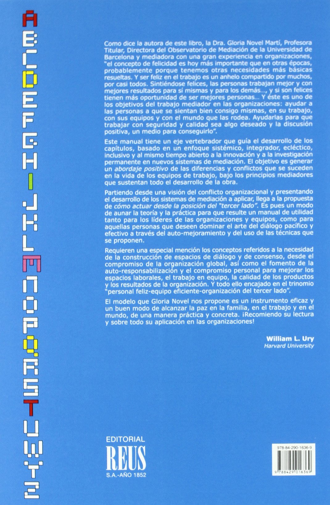 Mediación organizacional: desarrollando un modelo de éxito compartido (Mediación y resolución de conflictos)
