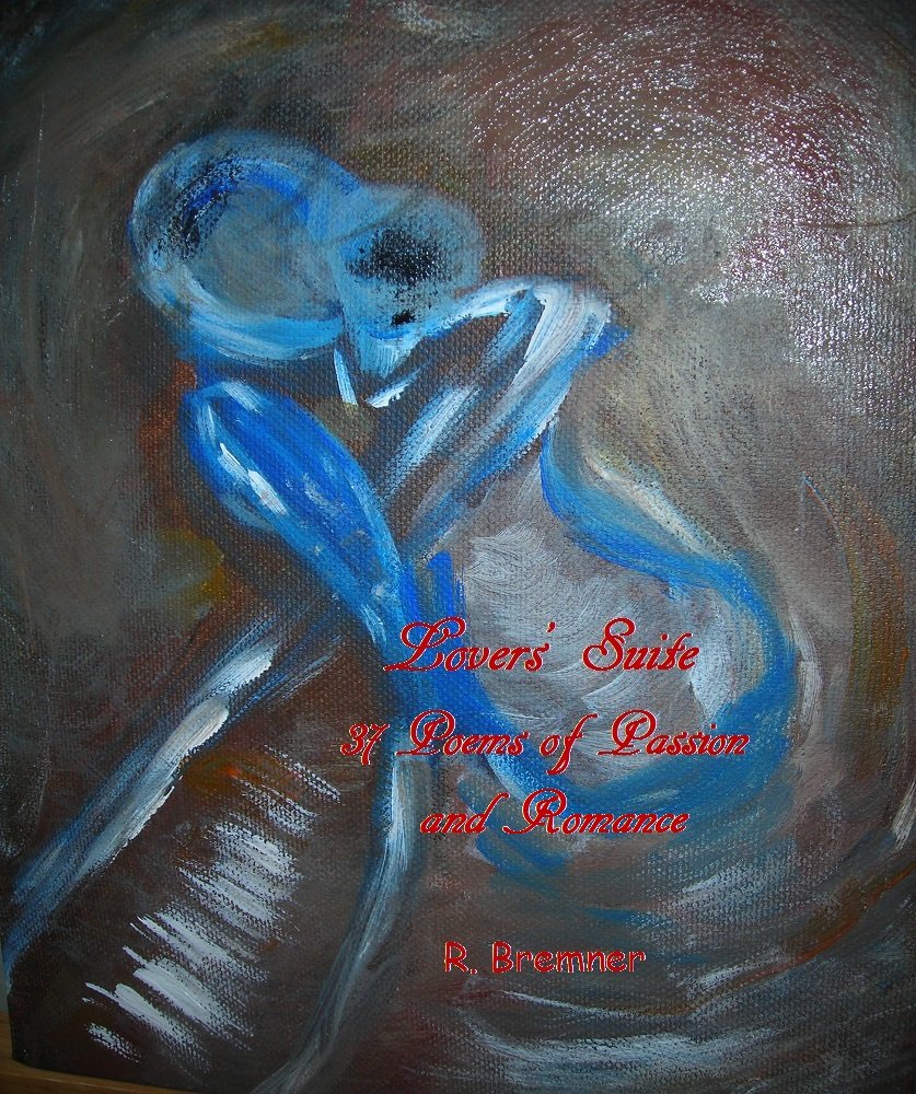 Lovers' Suite: 37 Poems of Passion and Romance