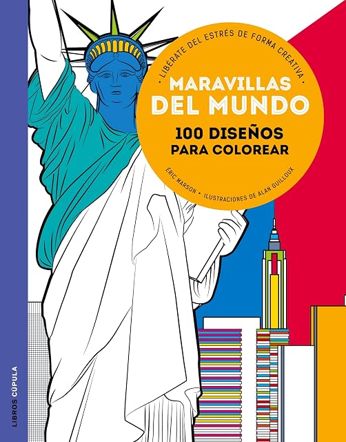 Portada de Maravillas del Mundo: 100 Diseños para Colorear
