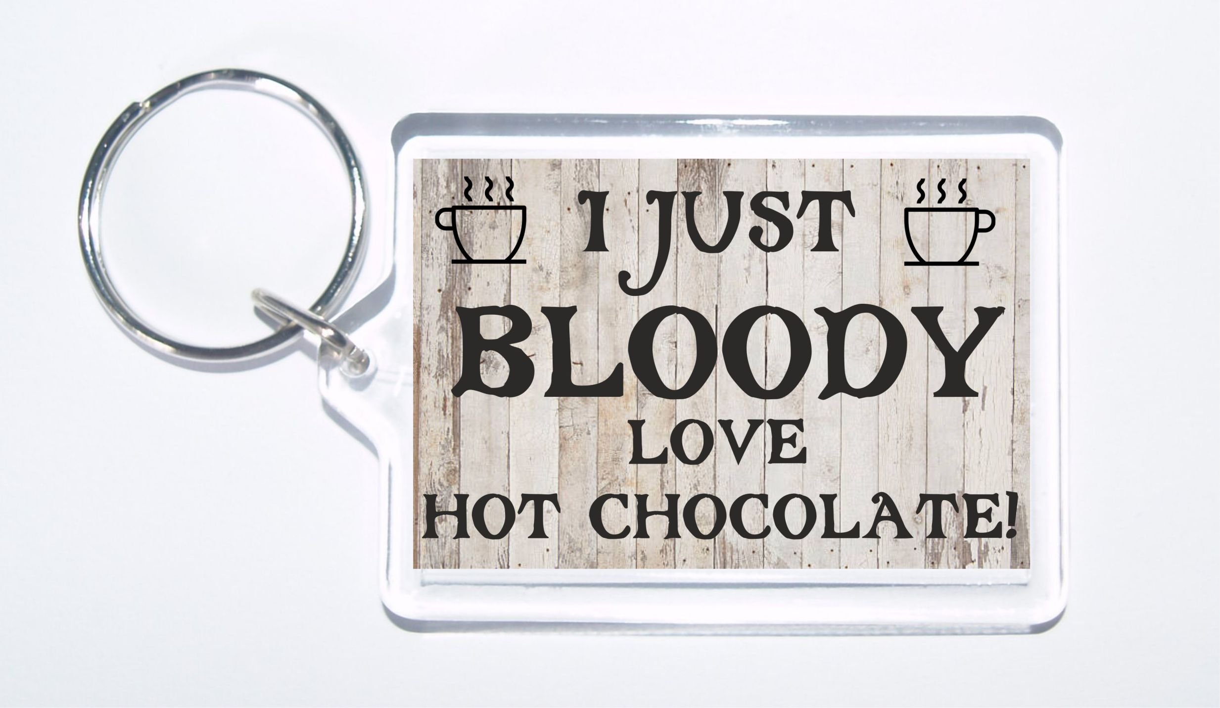 Clare's Cosmetics Fun Hot Chocolate Gift - I Just Bloody Love Hot Chocolate! Novelty Keyring