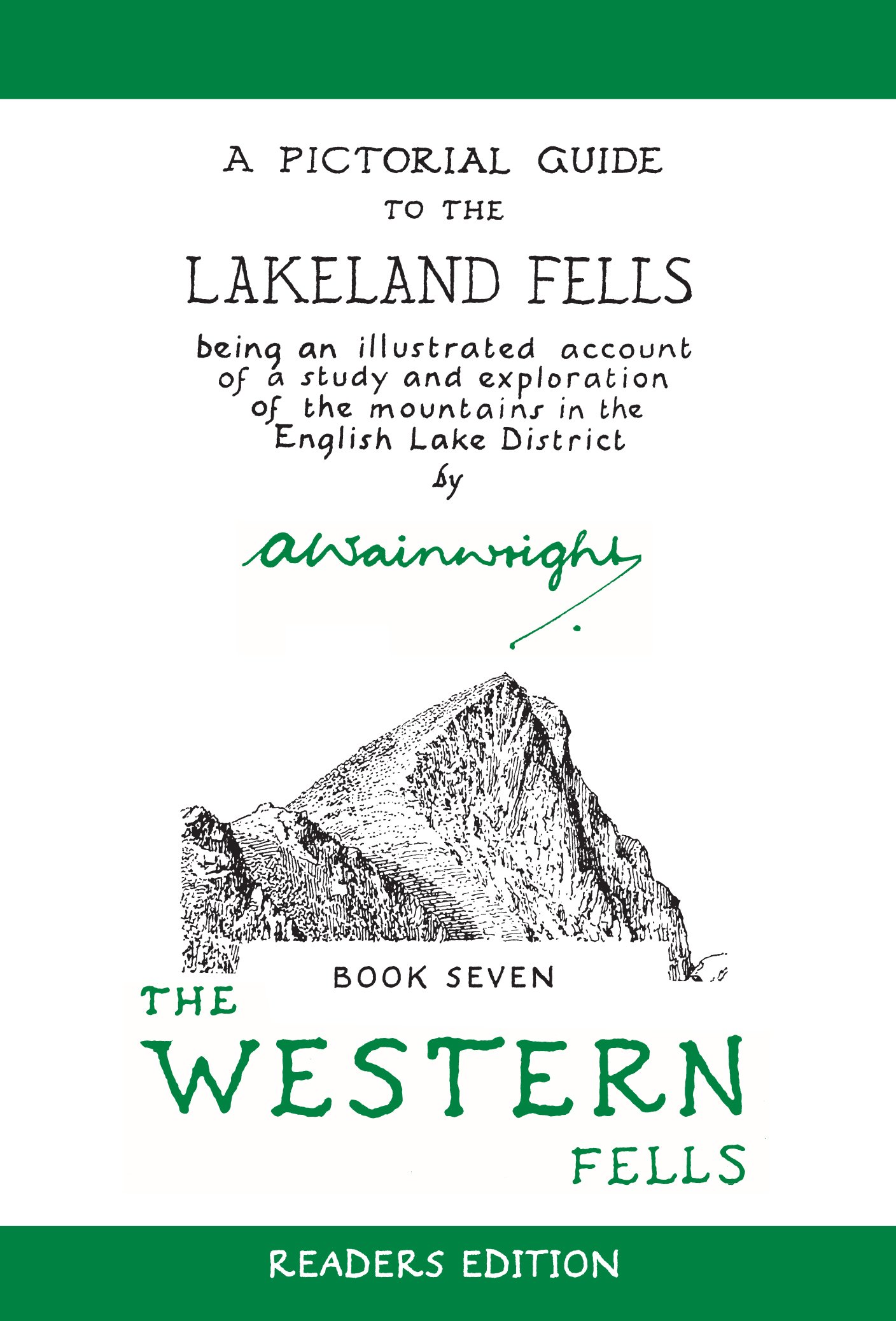 The Western Fells Readers Edition A Pictorial  by Alfred Wainwright PAPERBACK