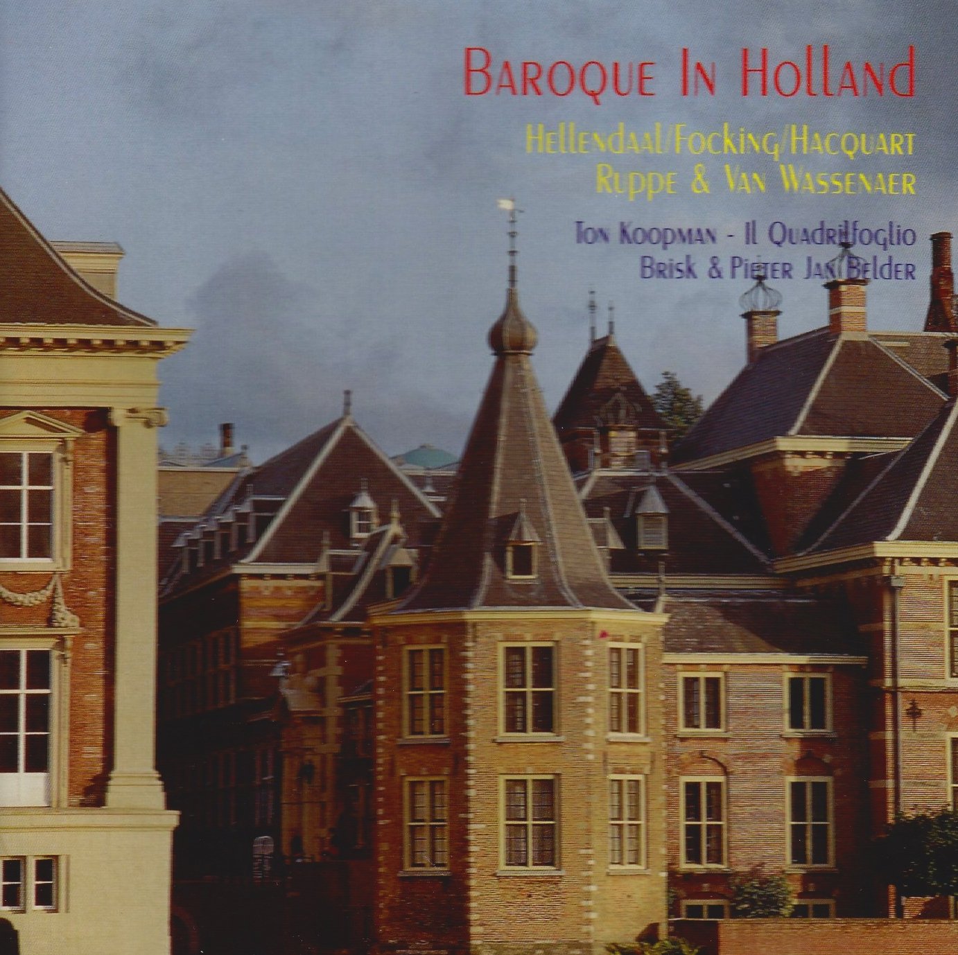 Baroque In Holland [Audio CD]