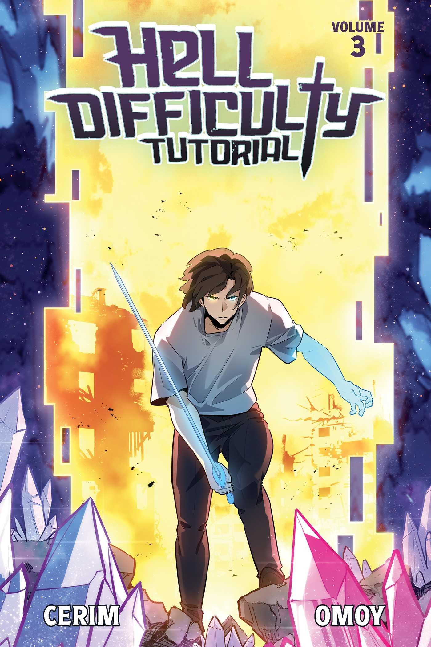 Hell Difficulty Tutorial (Light Novel) Vol. 3 (Volume 3)