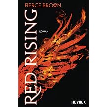 Red Rising Roman Red-Rising-Reihe Band 1