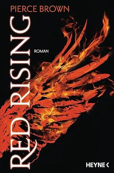 Red Rising Roman Red-Rising-Reihe, Band 1