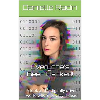 Everyone's Been Hacked! Audiobook by Danielle Radin episode artwork