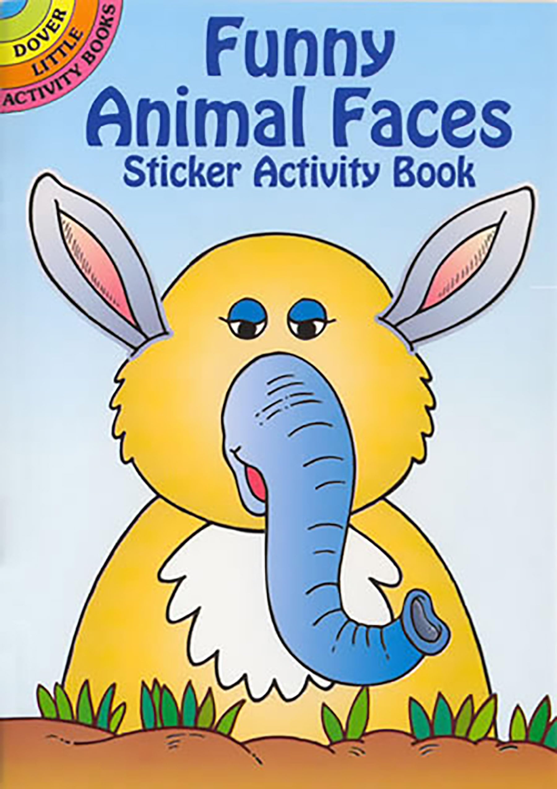 Funny Animal Faces Sticker Activity Book (Dover Little Activity Books: Animals)