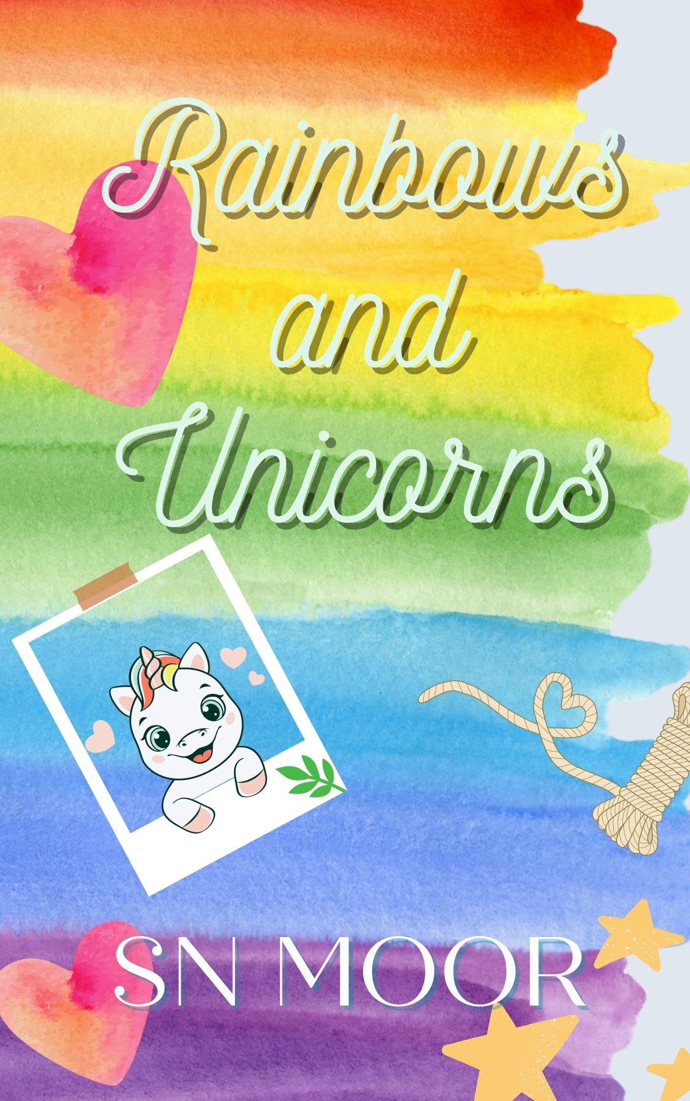 Rainbows and Unicorns (Holidate Series Book 3)
