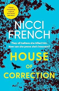 House of Correction: from the bestselling author of Has Anyone Seen Charlotte Salter?
