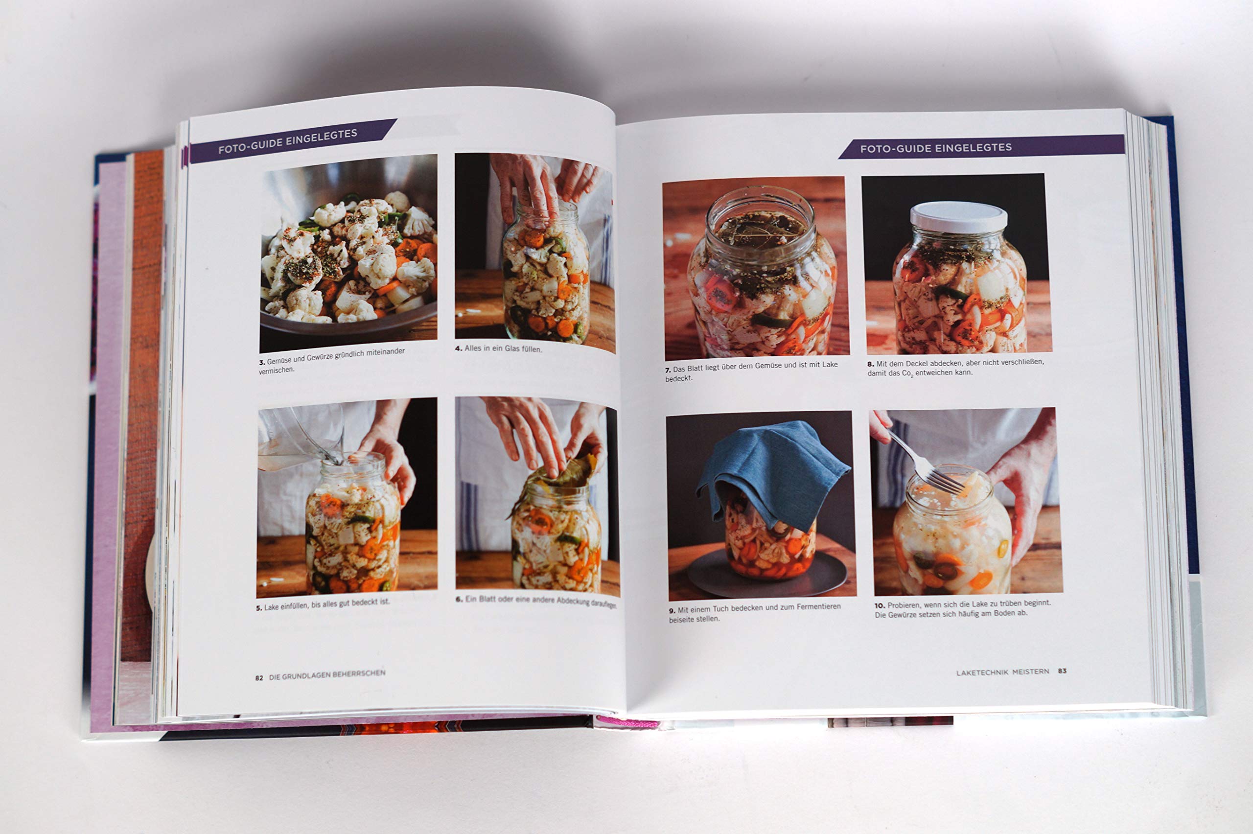 Fermentieren: Gemüse einfach und natürlich haltbar machen. 140 Rezepte zu Sauerkraut, Pickles, Kimchi, Kombucha. Gesunde, probiotische Lebensmittel.: ... Bewährte Methoden. 140 köstliche Rezepte
