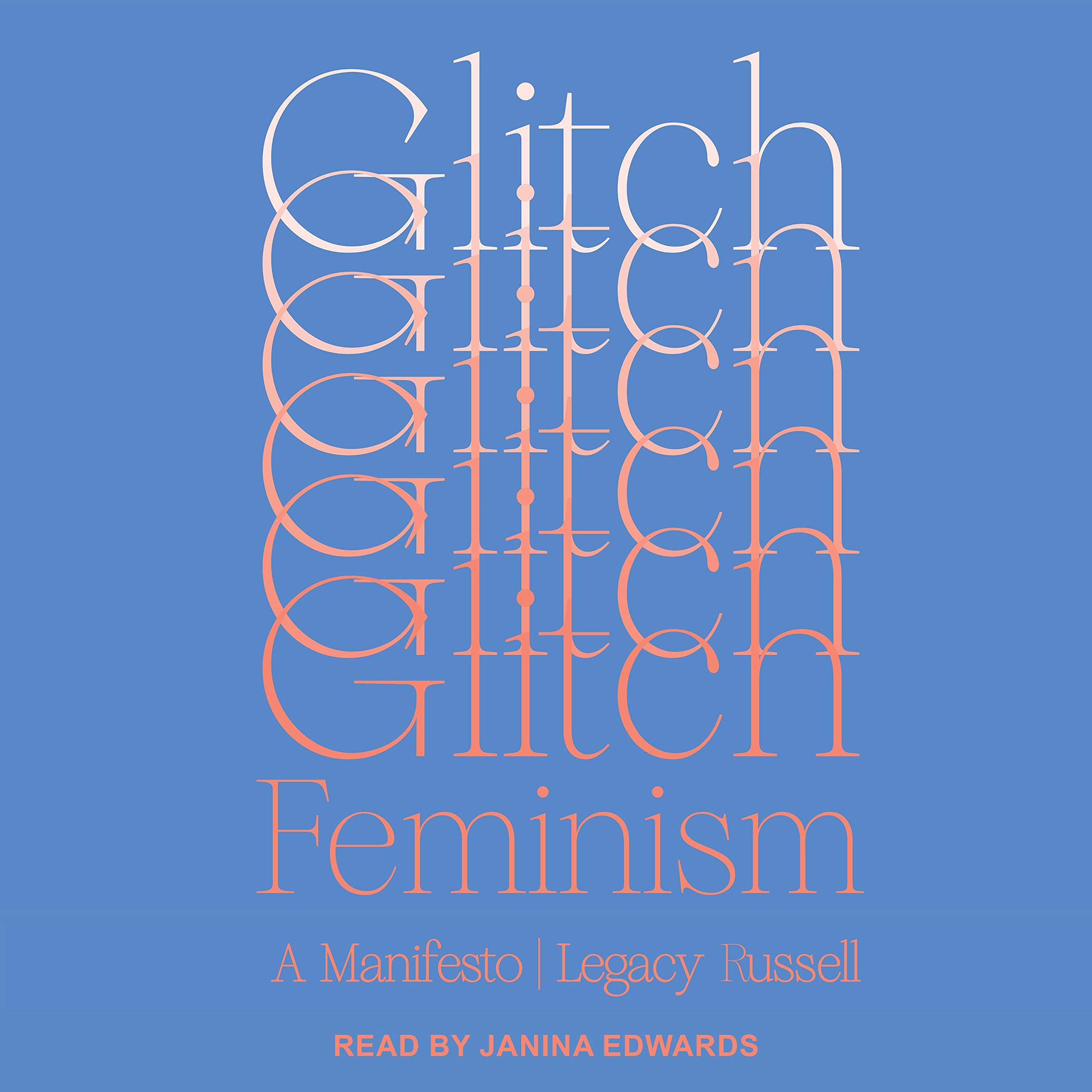 Glitch Feminism