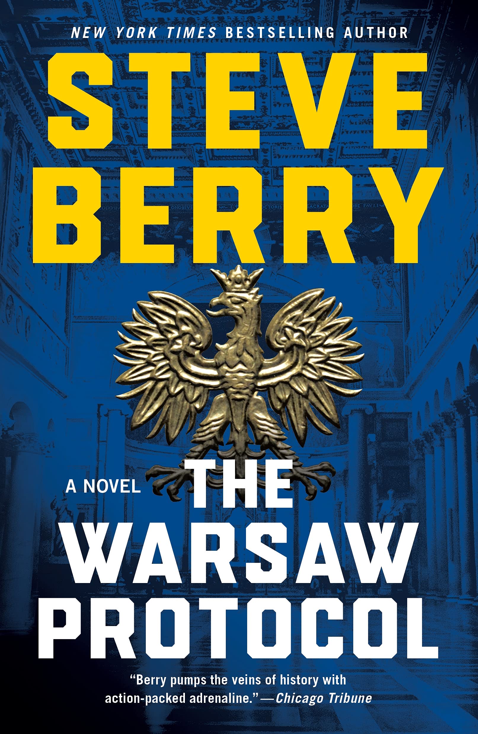 The Warsaw Protocol: A Novel (Cotton Malone Book 15)