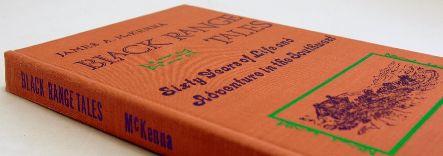 Black range tales McKenna, James A Books