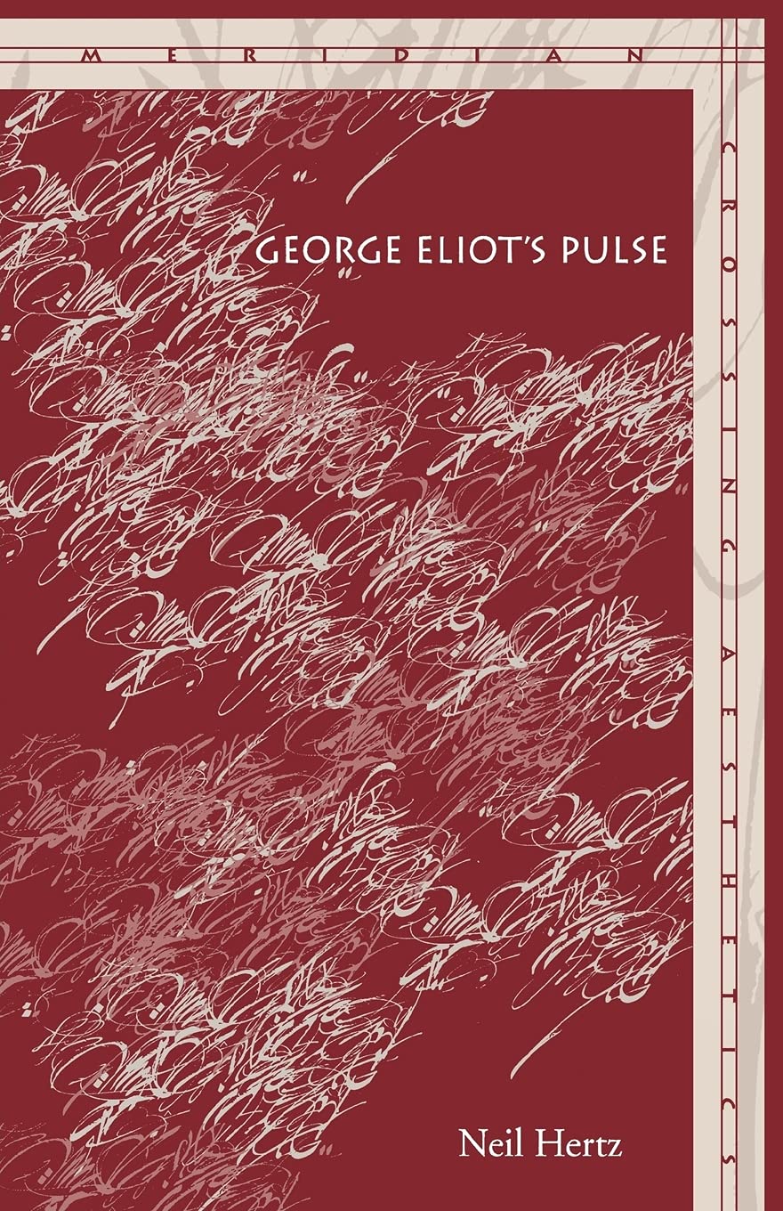 George Eliot’s Pulse