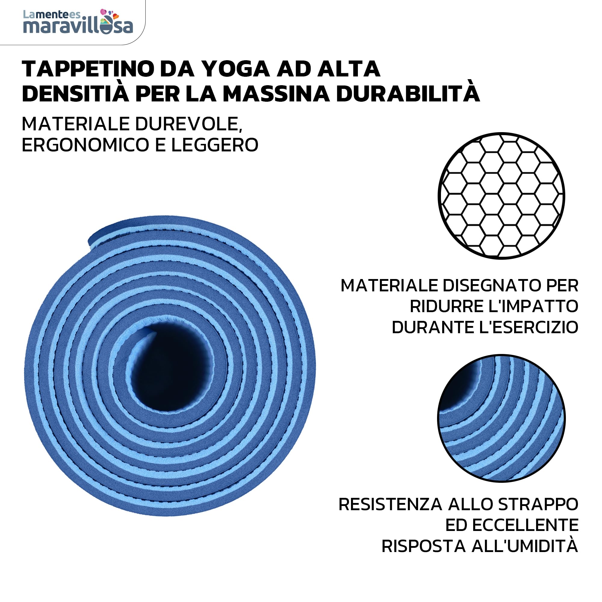 LA MENTE ES MARAVILLOSA - Tappetino Yoga e Pilates Antiscivolo in TPE, 183x61 cm, Spessore 6 mm, con Custodia, Tracolla ed E-Book, Materassino per Allenamento, Stretching e Meditazione