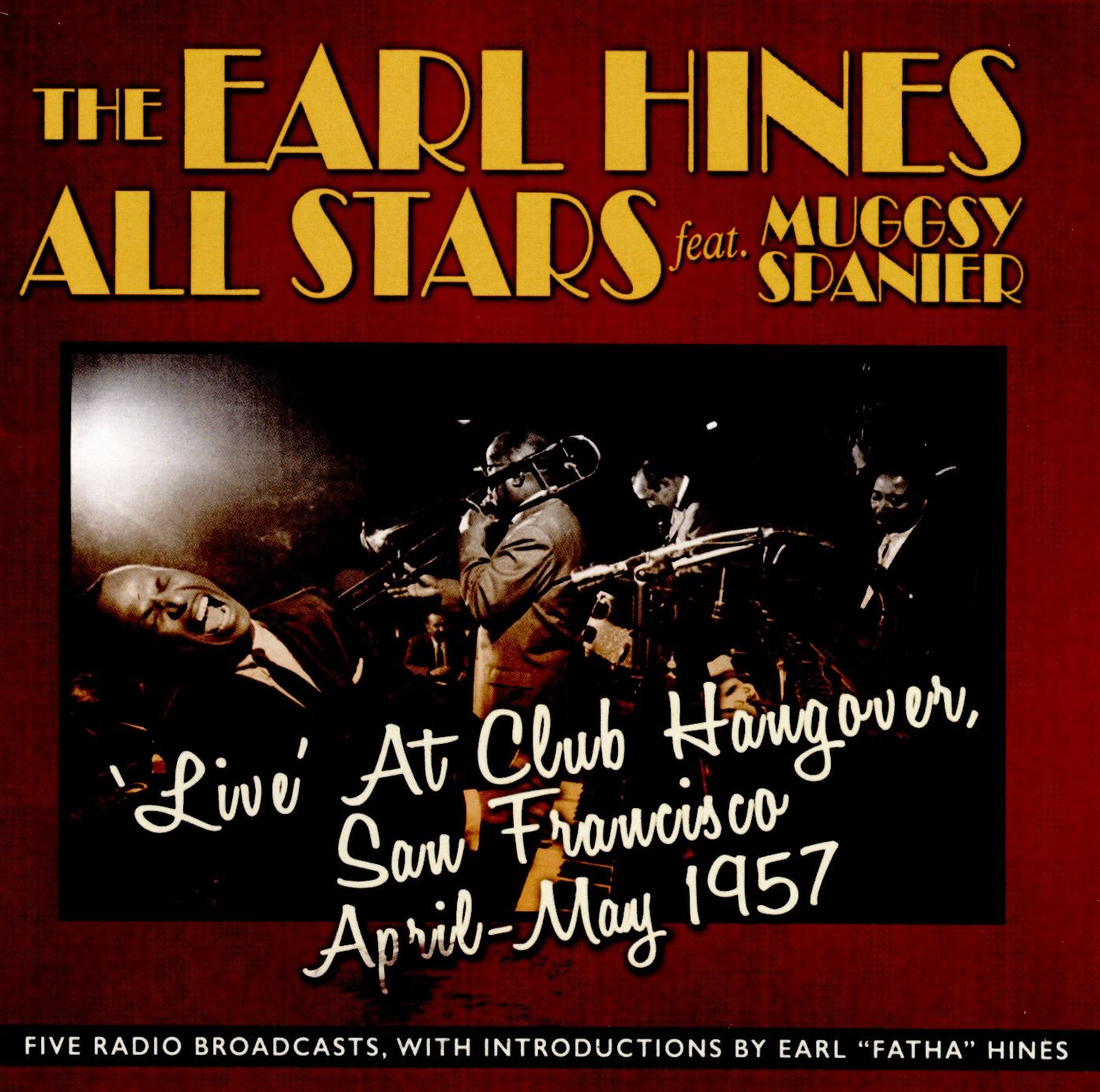 Live At Club Hangover, San Francisco, April-May 1957