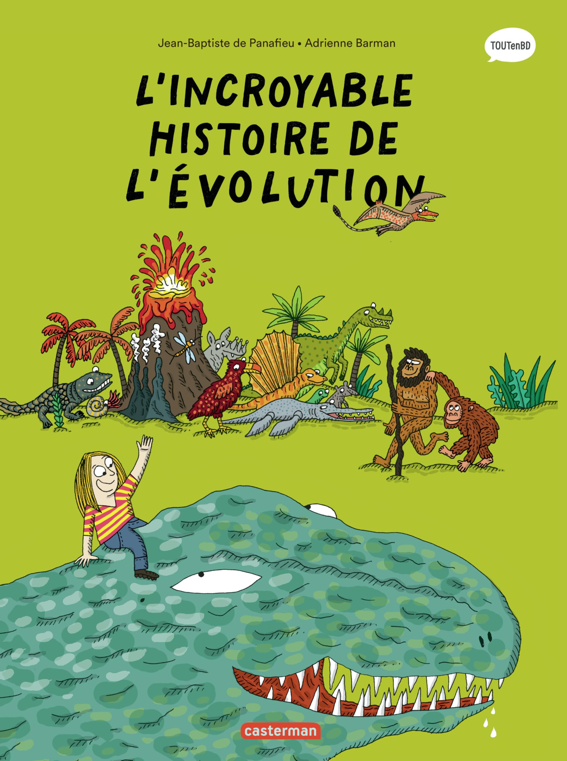 Les sciences en BD - L'Incroyable histoire de l'évolution: Nouvelle édition
