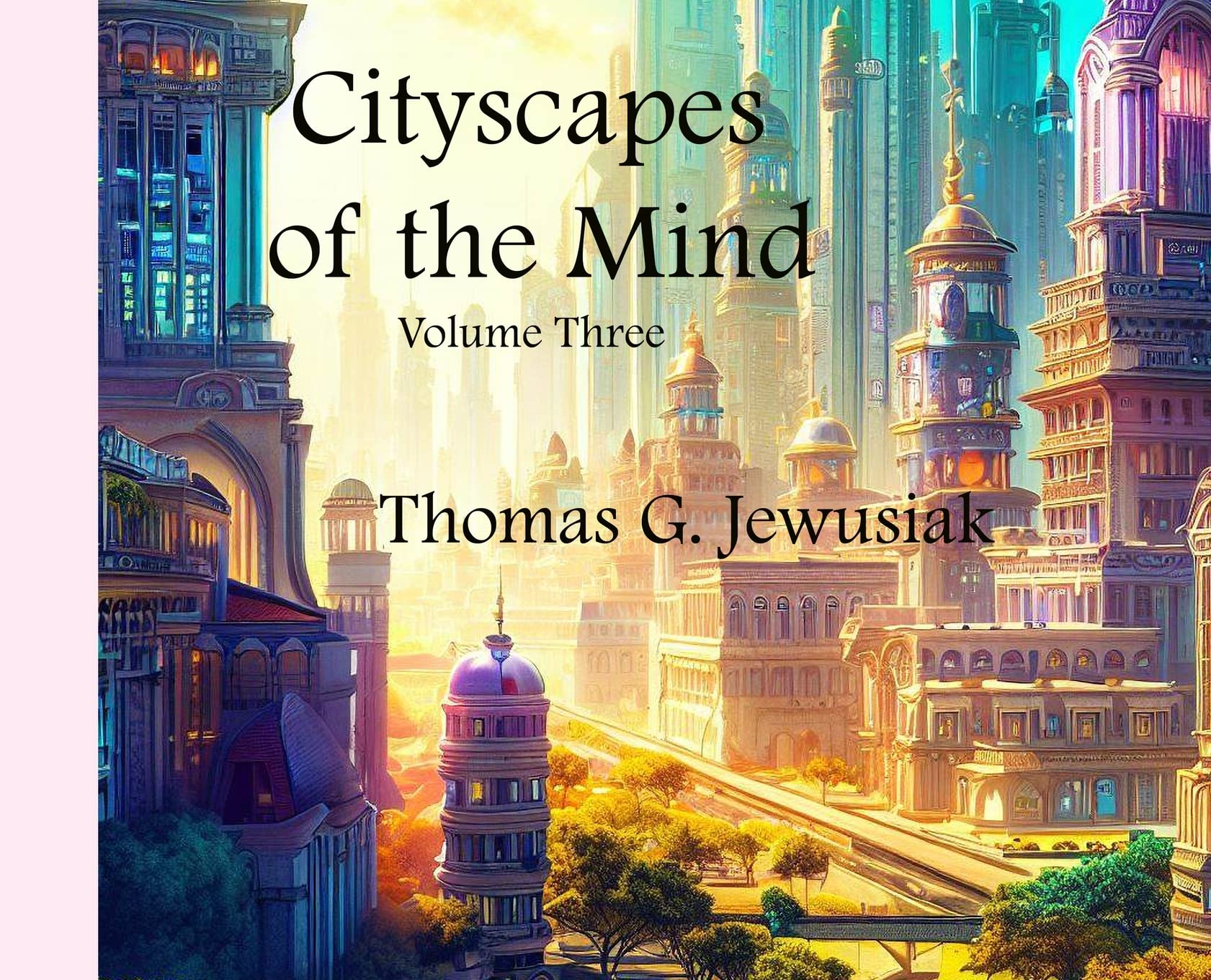 Cityscapes of the Mind Volume Three un album illustré pour sublimer votre table basse de salon