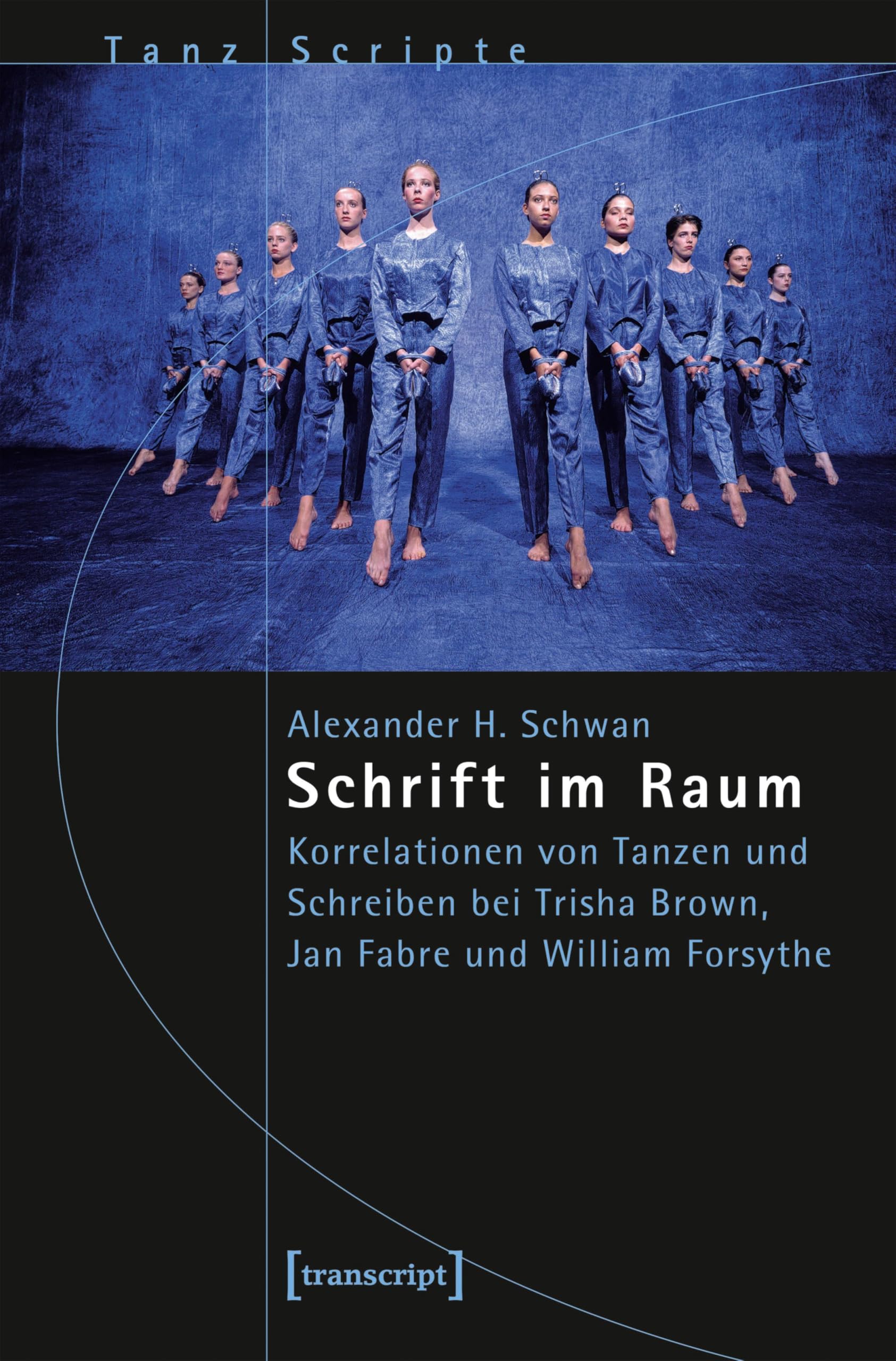 TanzScripte 47 livre danse contemporaine Trisha Brown William Forsythe