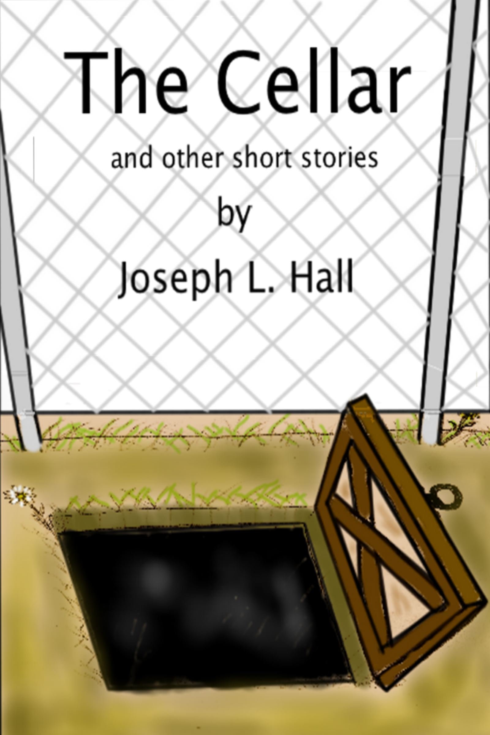 The Cellar: and other short stories