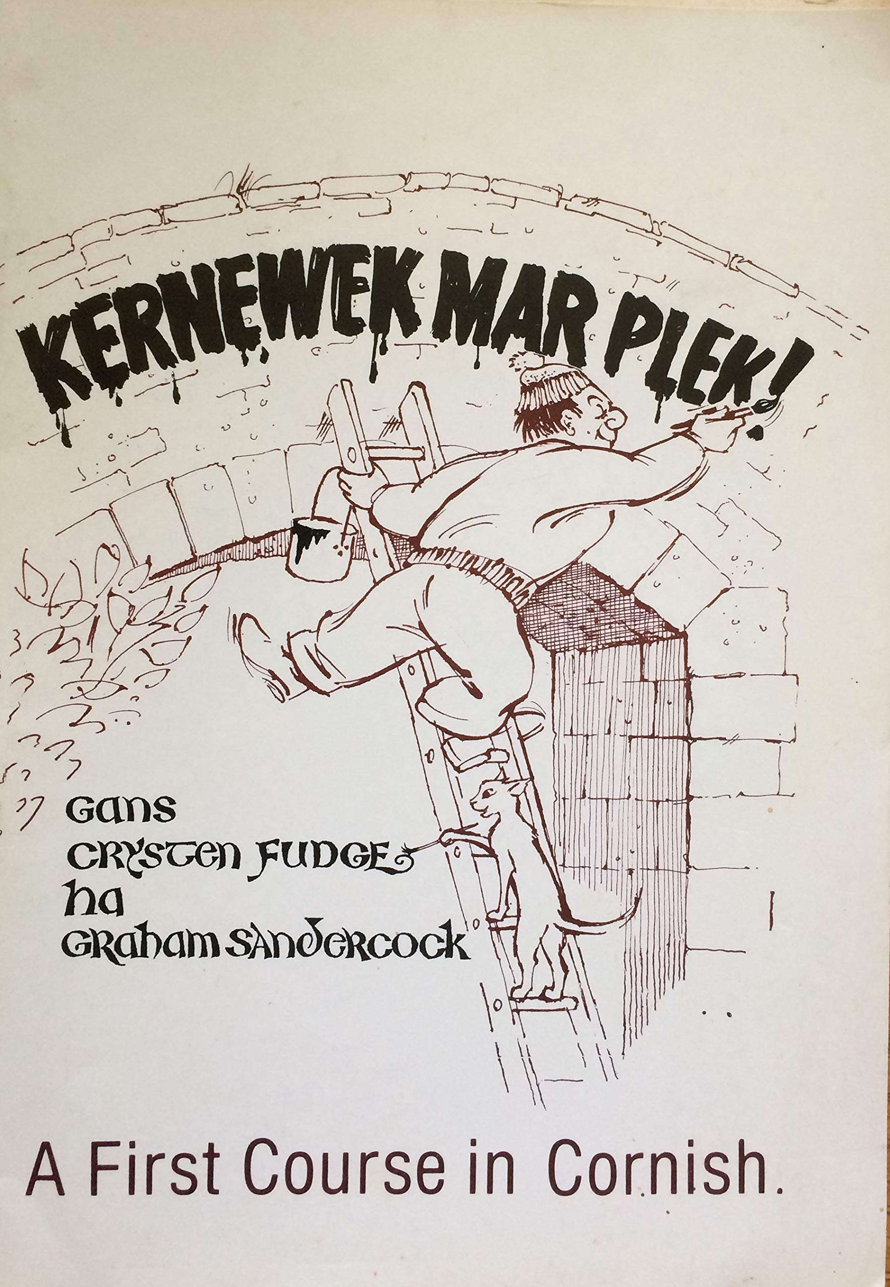 Kernewek Mar Plek: 1st Course