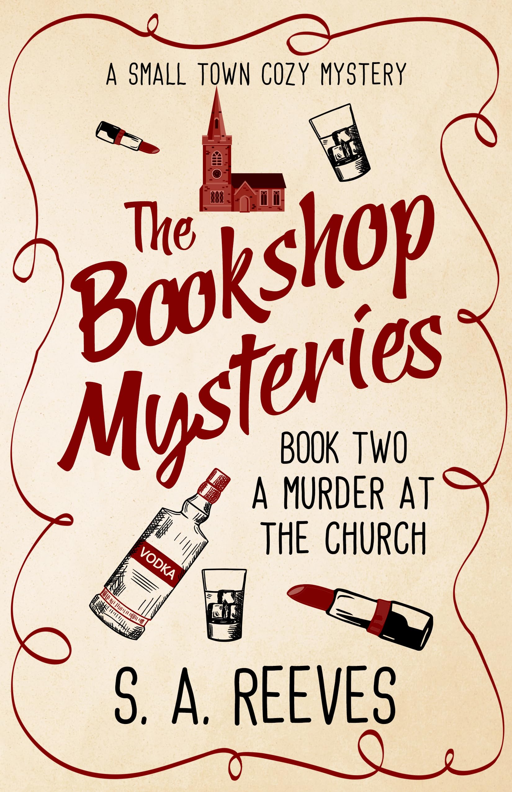 The Bookshop Mysteries: A Murder at the Church: A Small Town Cozy Mystery