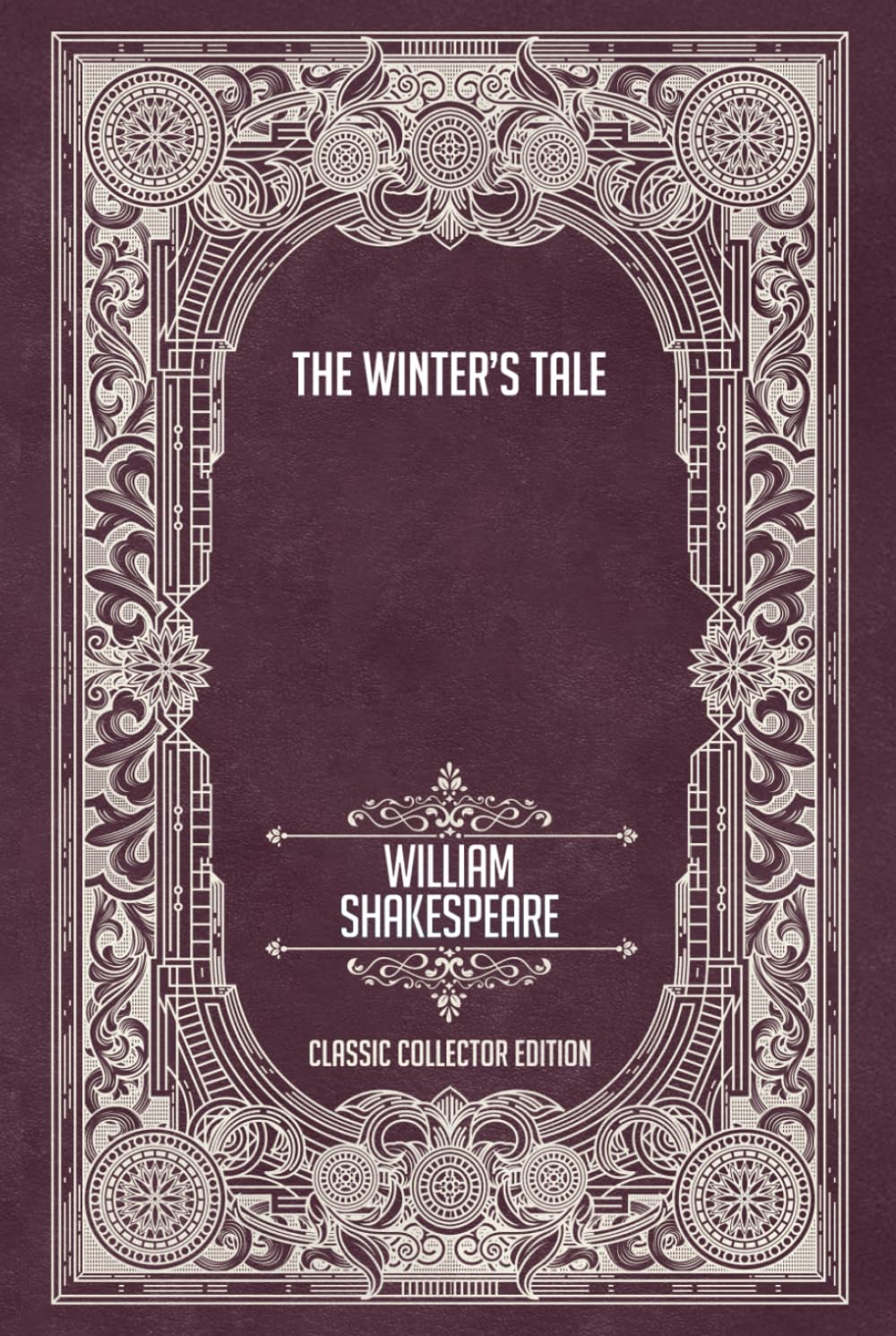The Winter’s Tale - Classic Collector Edition (Annotated)