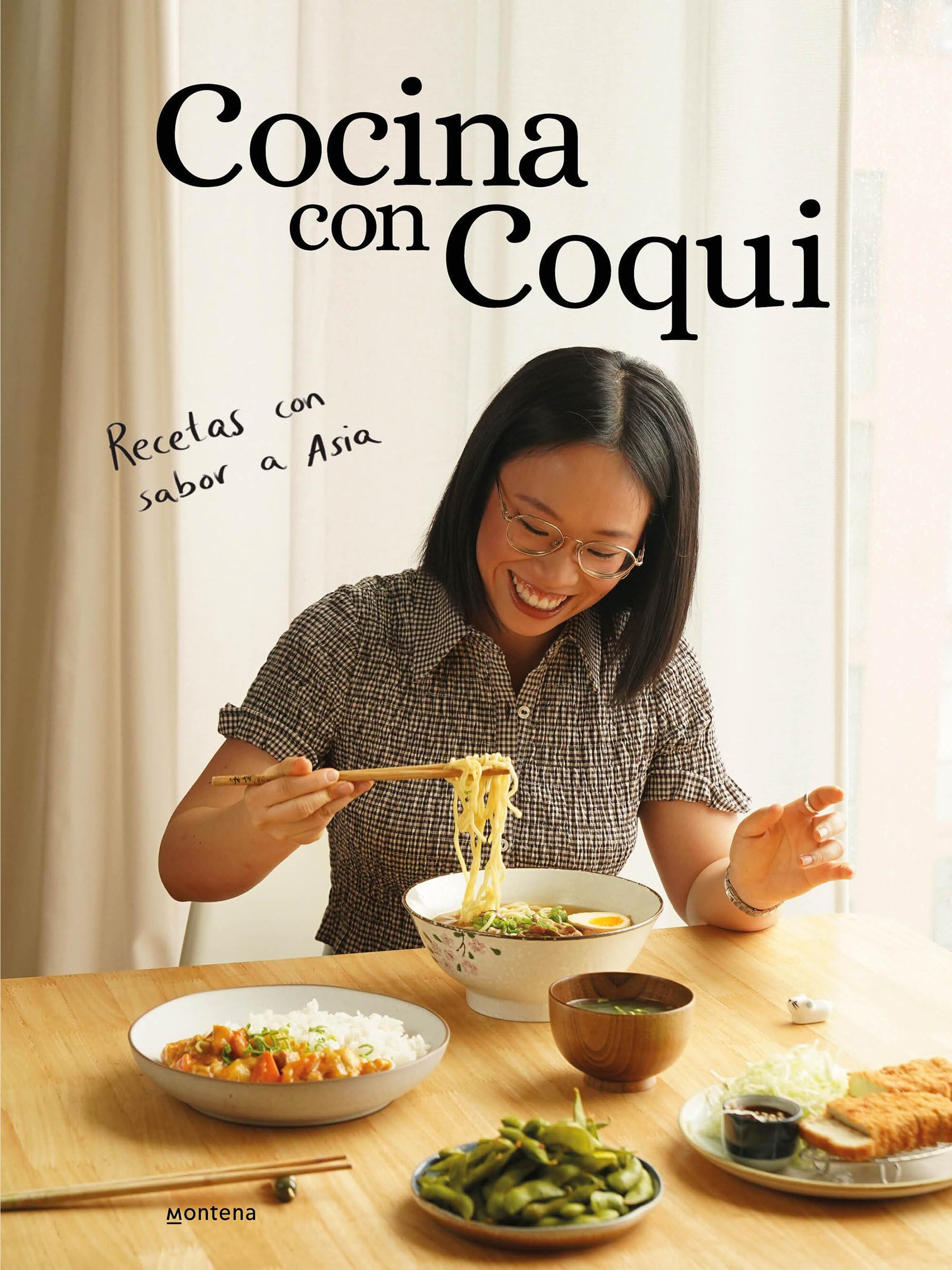 Cocina con Coqui / Cooking with Coqui: Recetas con sabor a Asia (Montena)