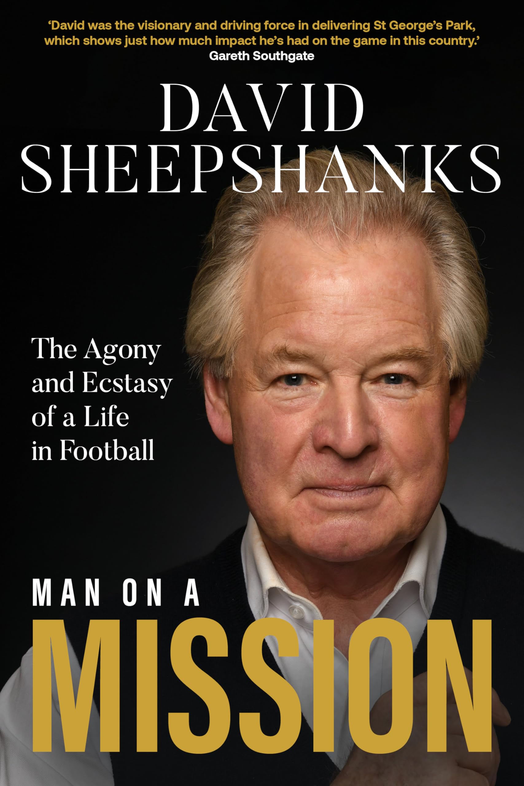 Man on a Mission by David Sheepshanks - 9781836804710