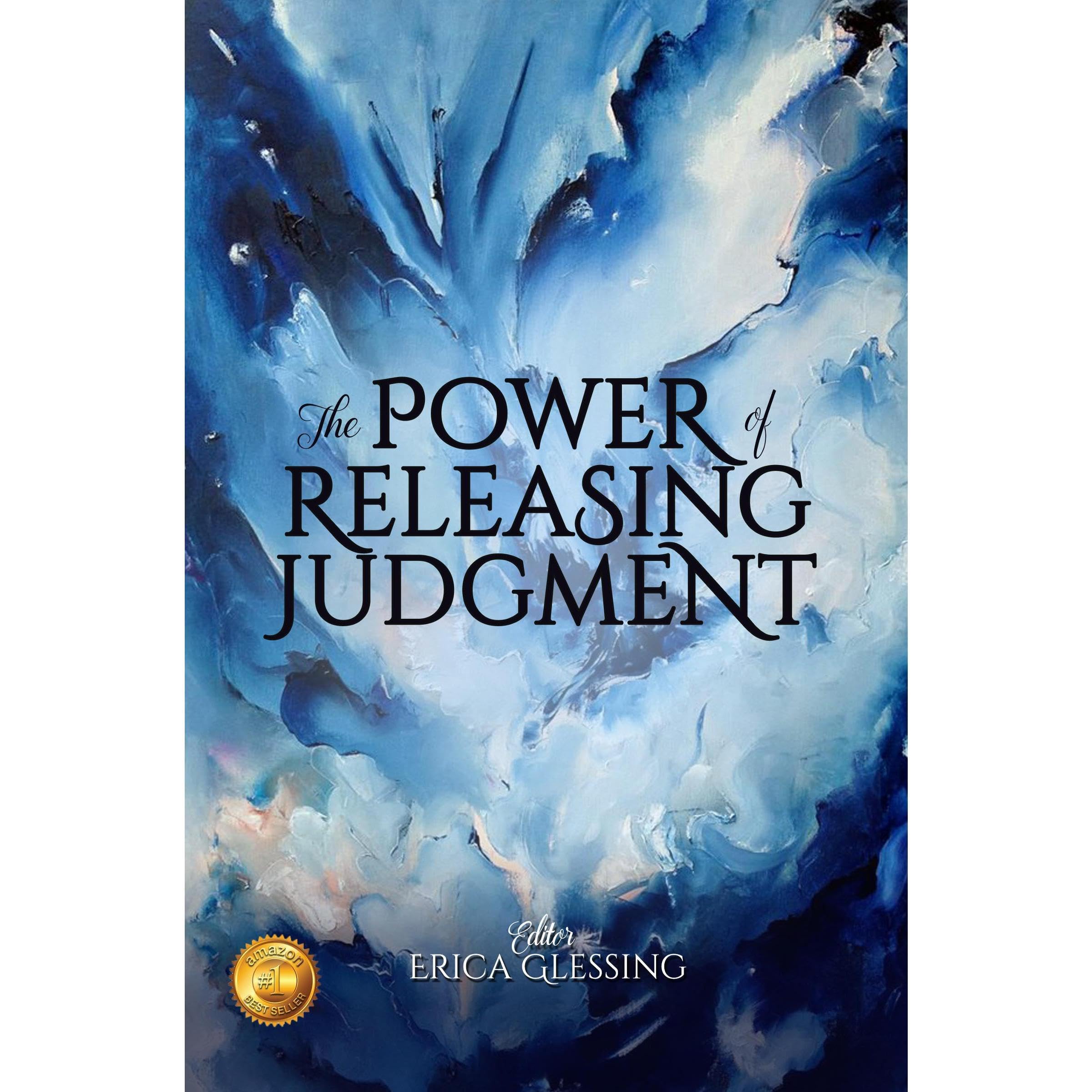 The Power of Releasing Judgment