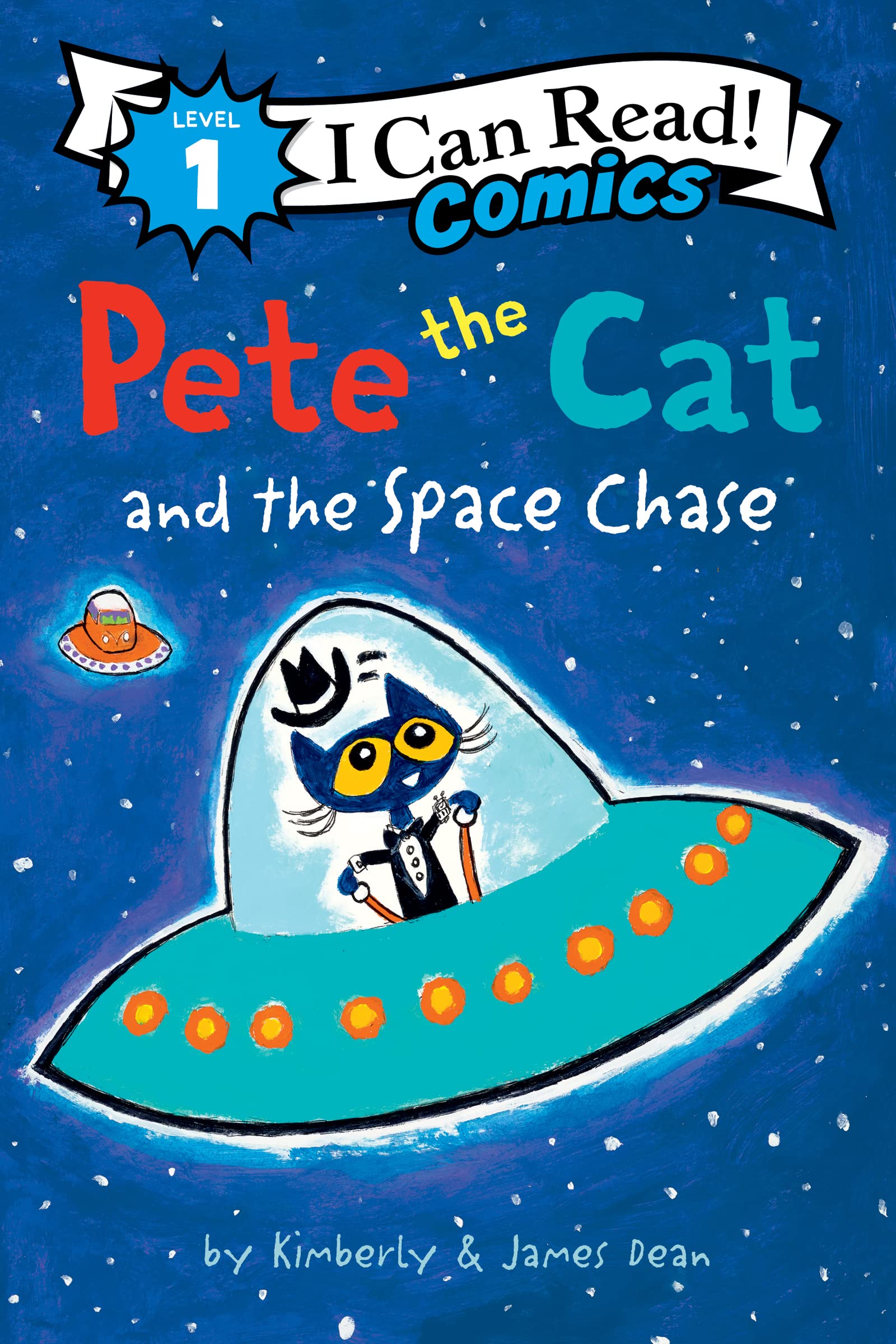 Pete the Cat and the Space Chase by James Dean (Paperback Book)