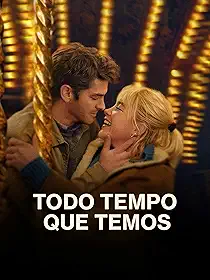 Todo Tempo que Temos