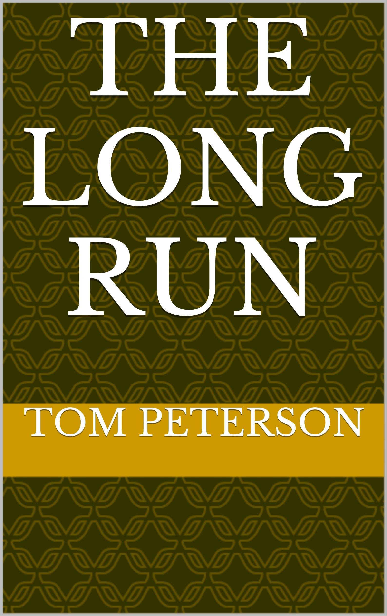 The Long Run Book in English - Roman Littérature Anglophone Originale
