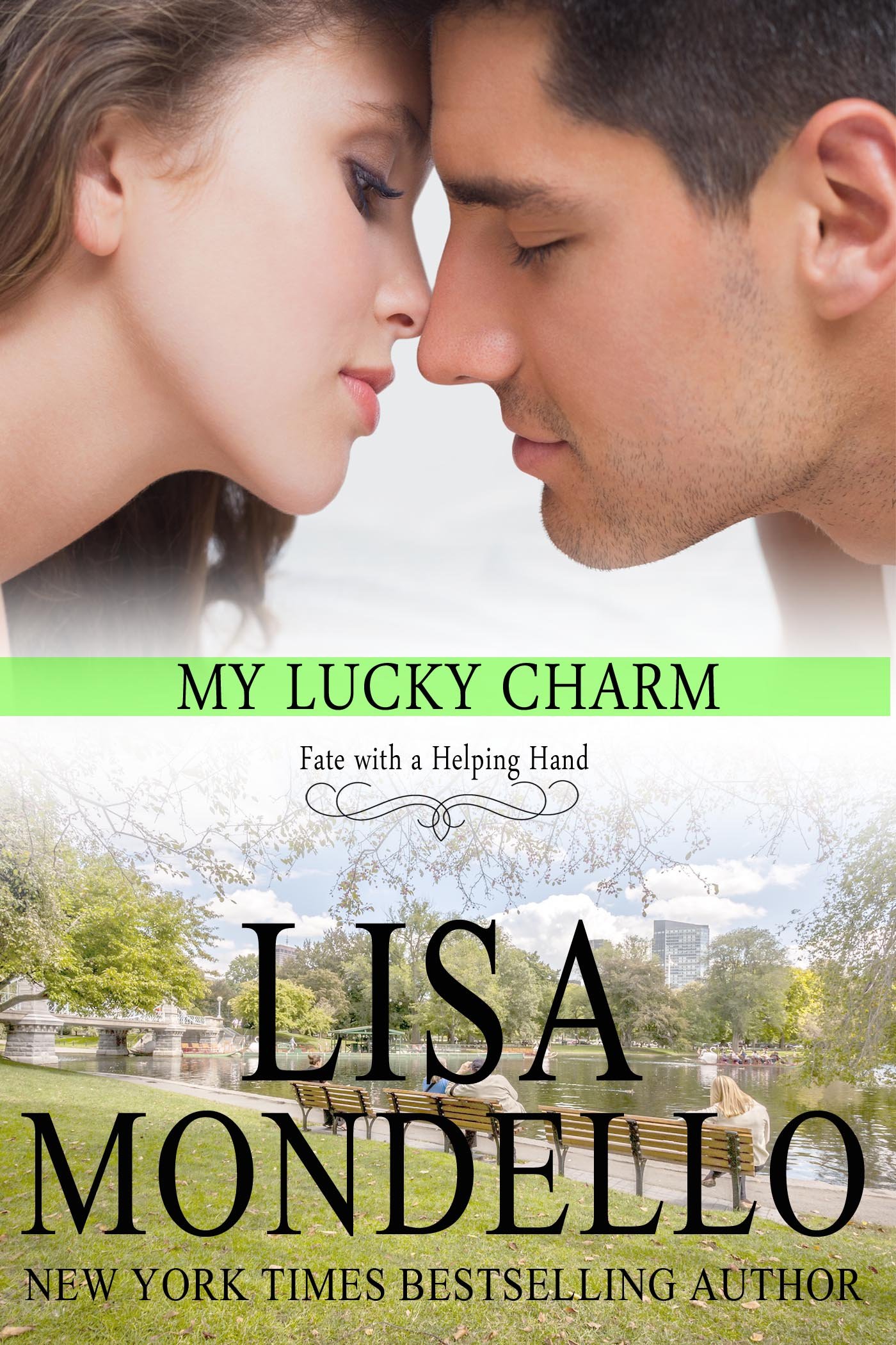 My Lucky Charm: a contemporary romance novel (Fate With A Helping Hand Book 4)