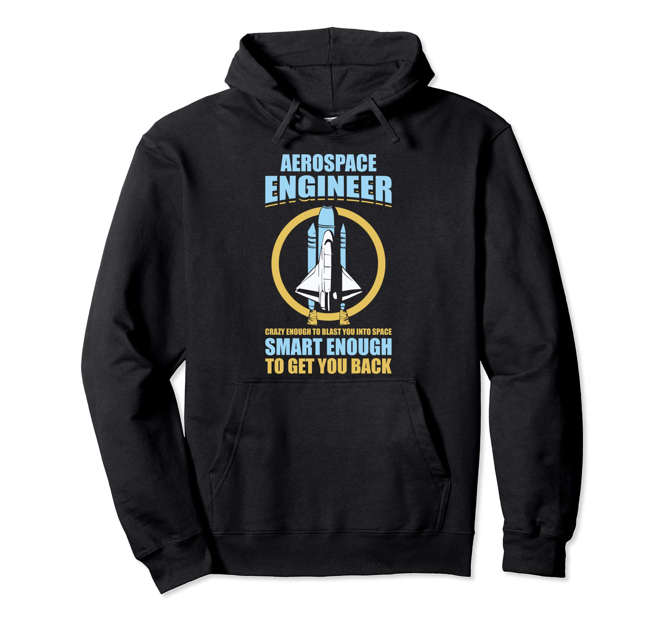 Crazy Smart Aerospace Engineer Engineering Funny Gift Pullover Hoodie