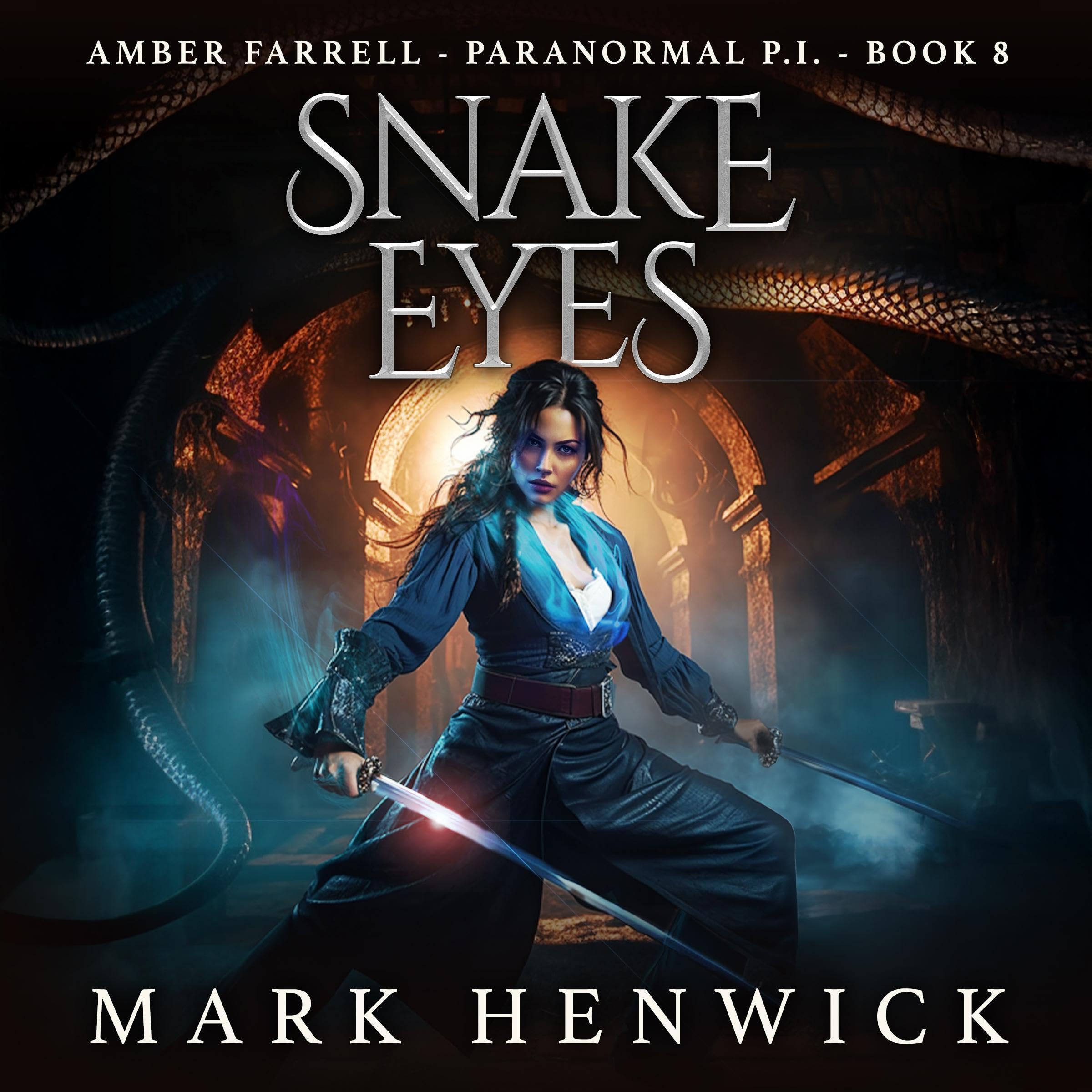 Cover art for Snake Eyes: Amber Farrell: Paranormal PI (Bite Back: Urban Fantasy Thrillers, Book 8)