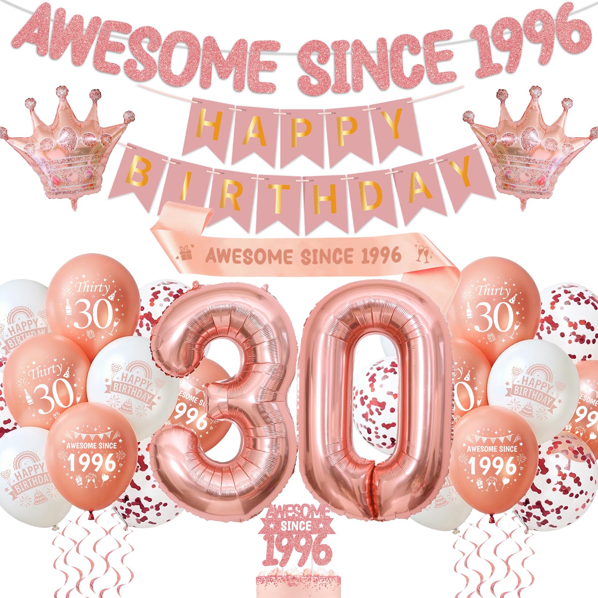 30th Birthday Decorations Rose Gold - Awesome Since 1996 Banner Set with Cake Topper and Sash, Happy Birthday Banners, Number Foil Balloons, Latex Balloons for 30 Years Old Party Supplies