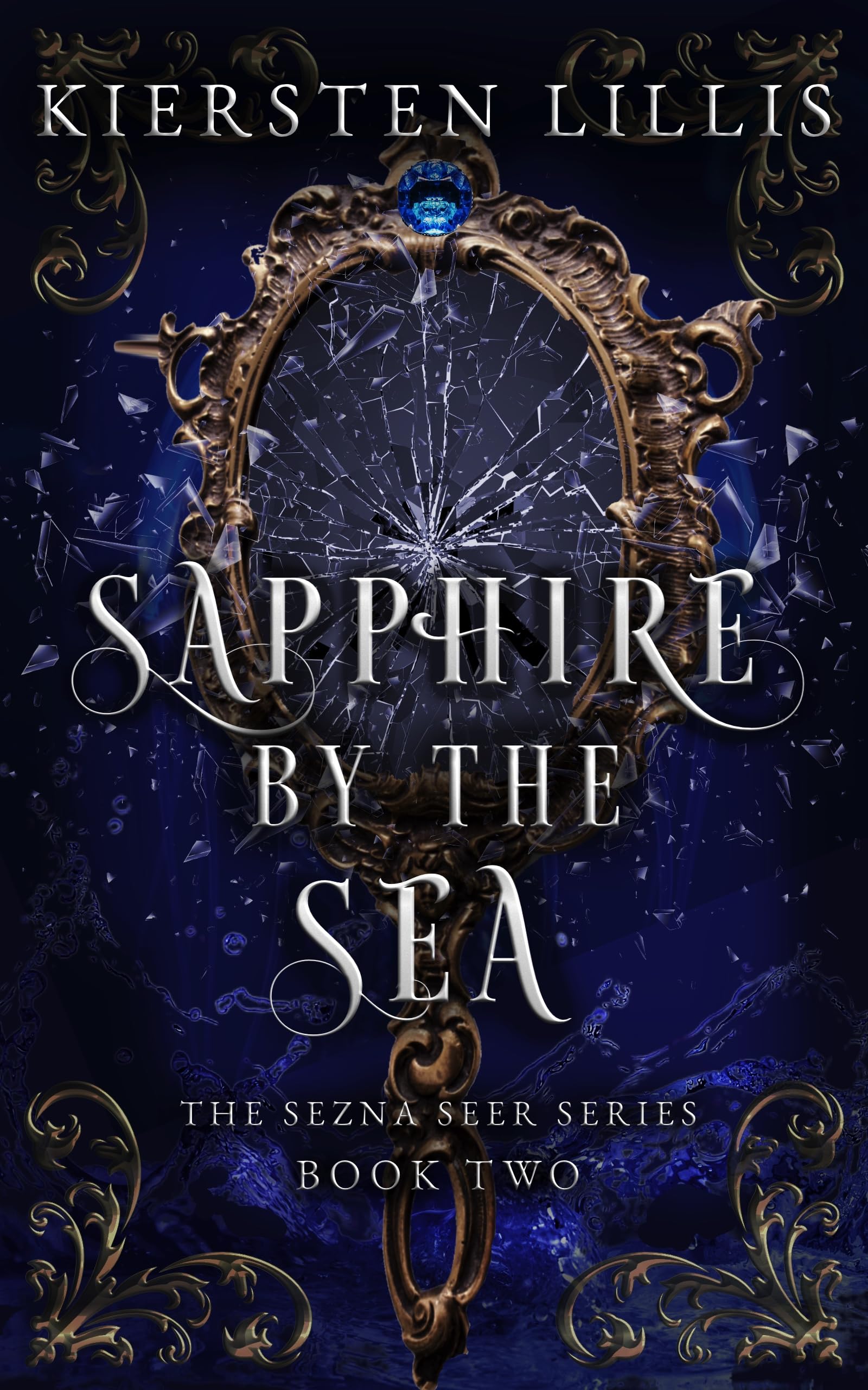 Sapphire by the Sea (The Sezna Seer Series Book 2)