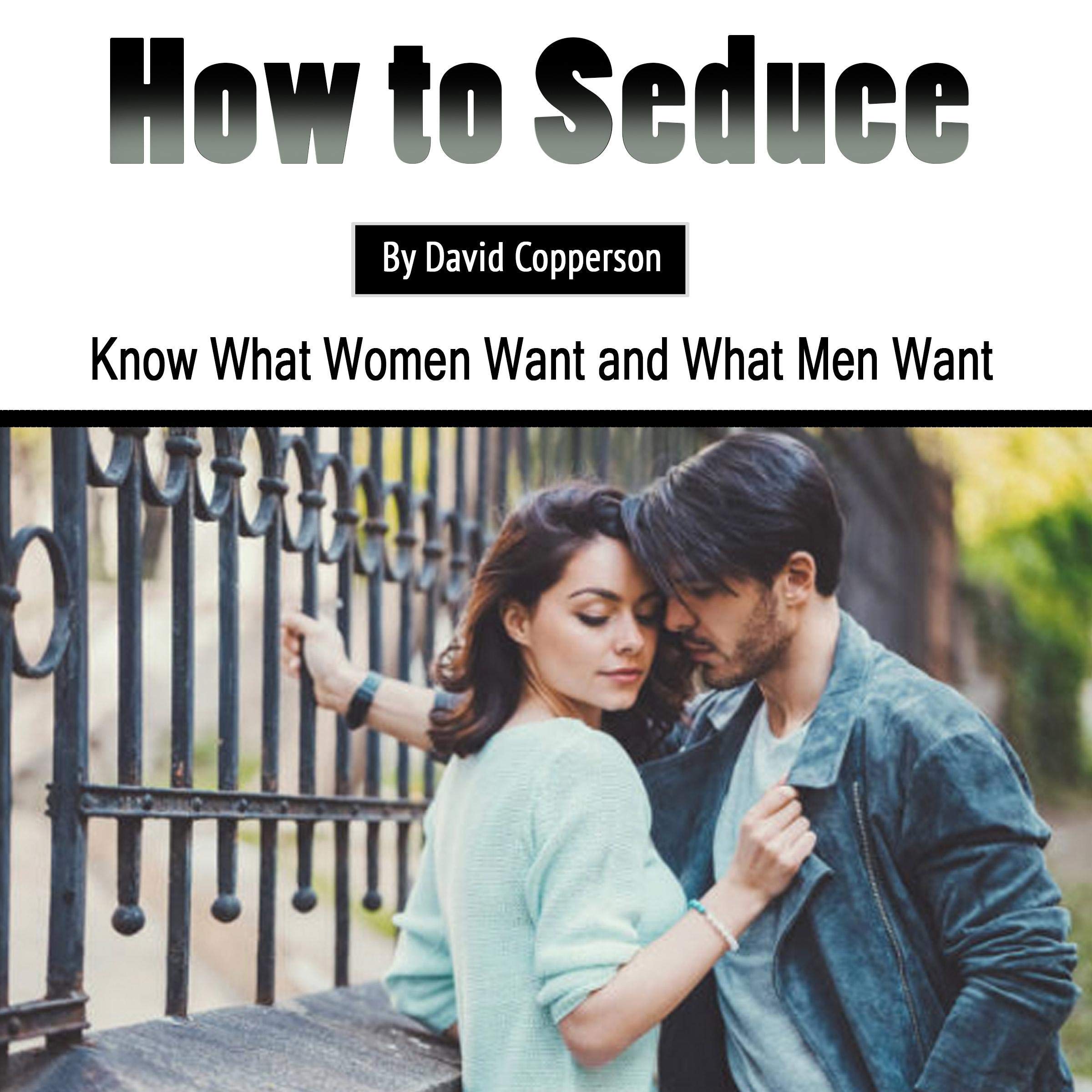 How to Seduce