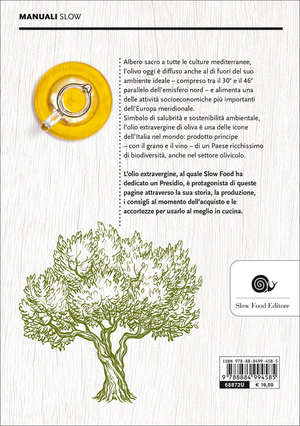 Il mondo dell'olio: 1