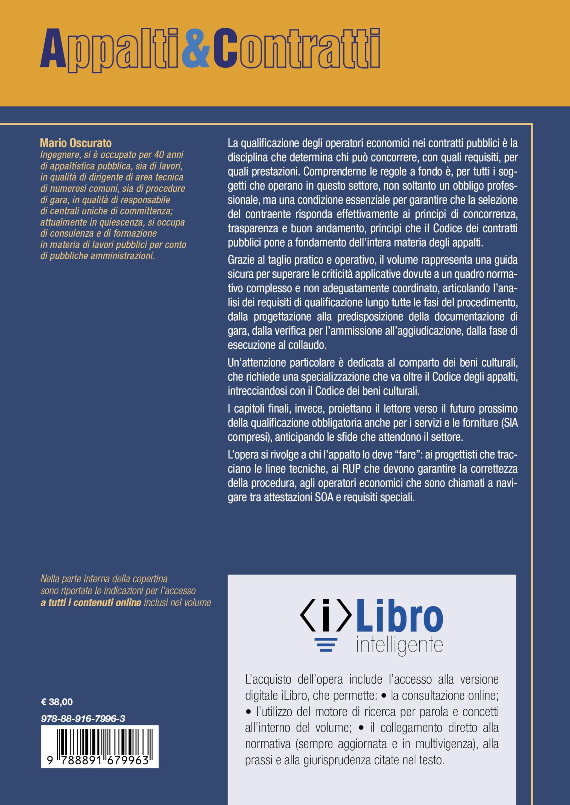 I requisiti di qualificazione per l’esecuzione di lavori pubblici Guida pratica sui requisiti in tutte le fasi dell’appalto con i chiarimenti del MIT, dell’ANAC e della giurisprudenza