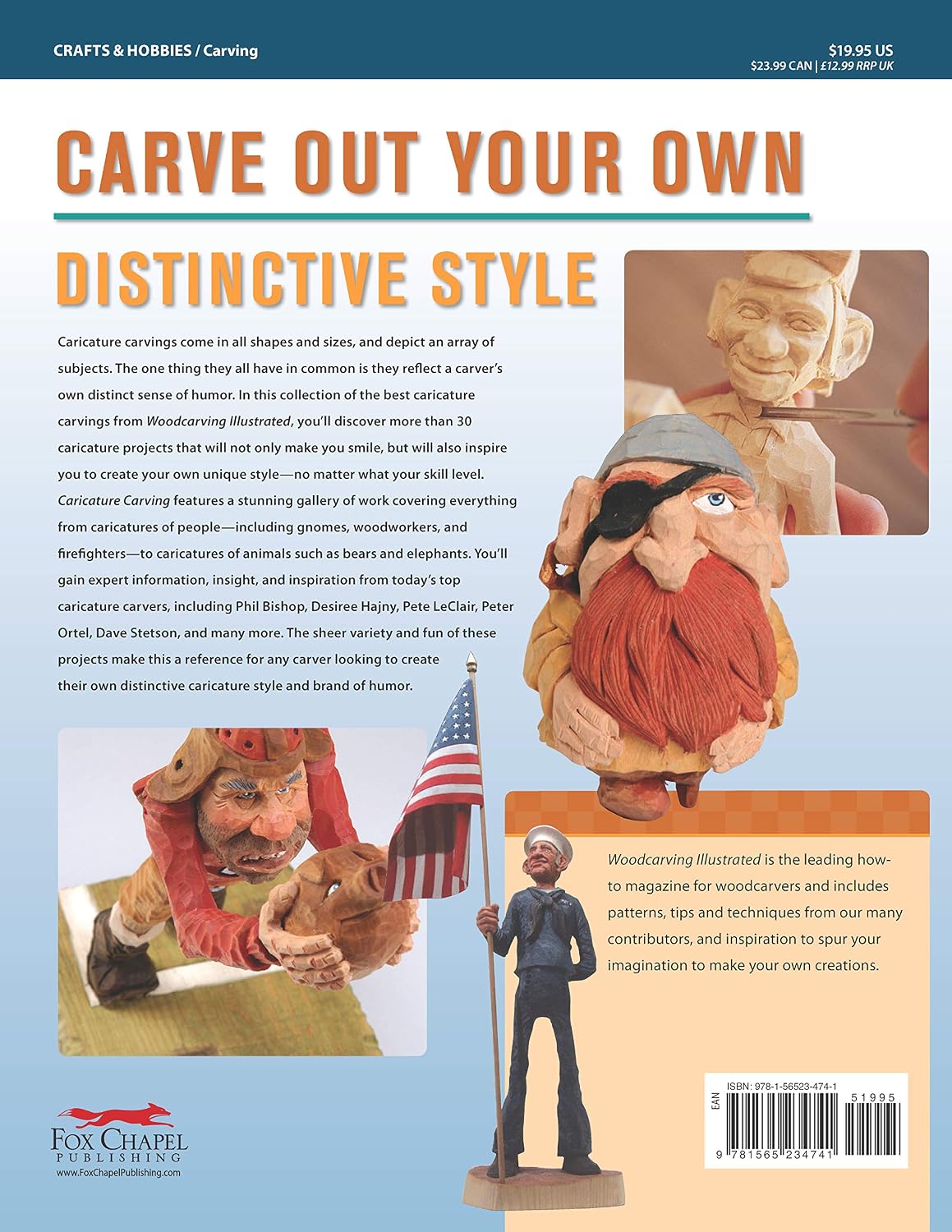 Caricature Carving: Expert Techniques and 30 All-Time Favorite Projects (Fox Chapel Publishing) Full-Size Patterns & Step-by-Step for a Cowboy, Gnome, Woodcarver, Chess Set, Rolling Animals, and More